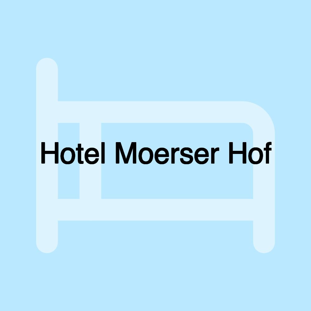 Hotel Moerser Hof