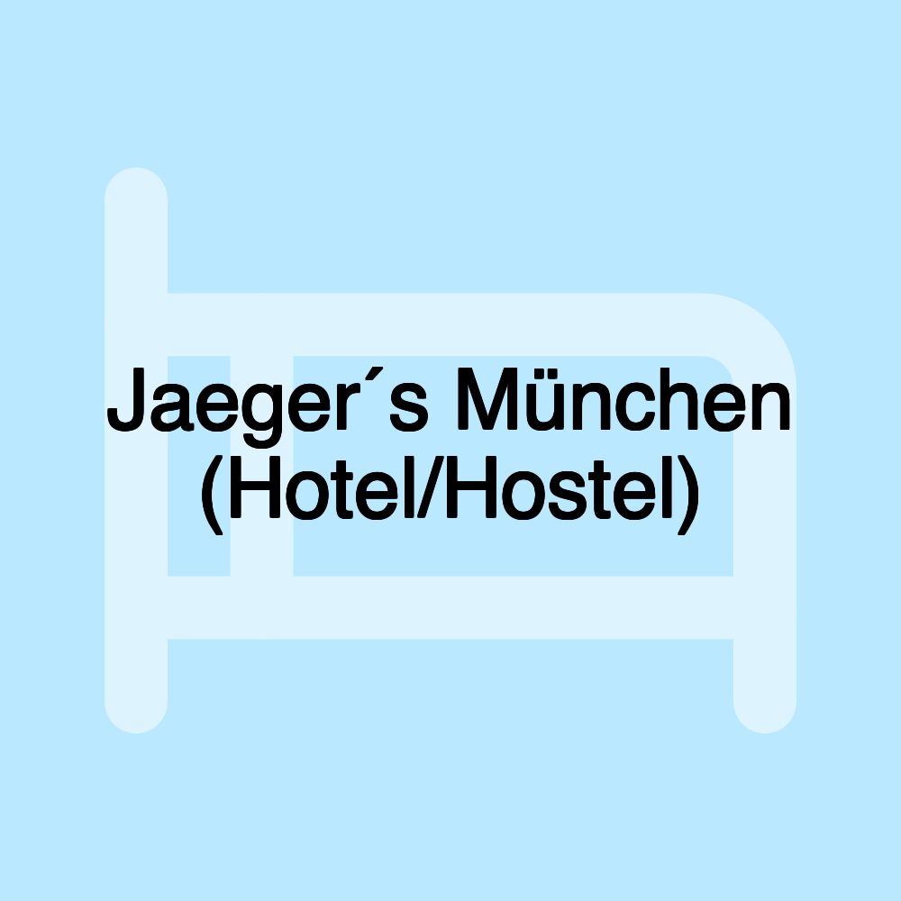 Jaeger´s München (Hotel/Hostel)