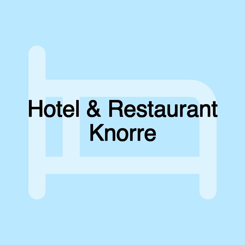 Hotel & Restaurant Knorre