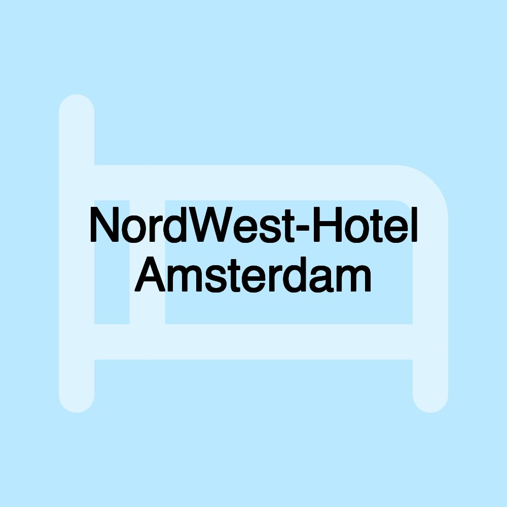 NordWest-Hotel Amsterdam