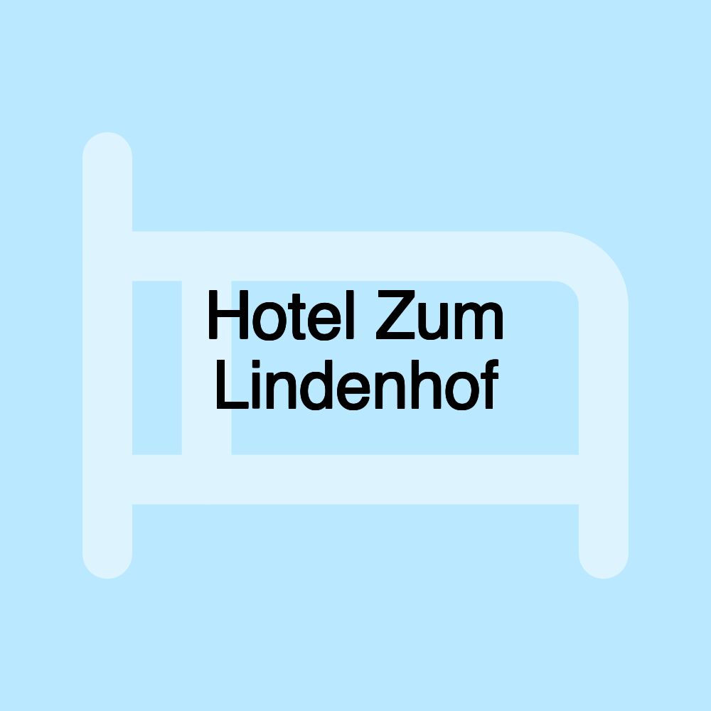 Hotel Zum Lindenhof