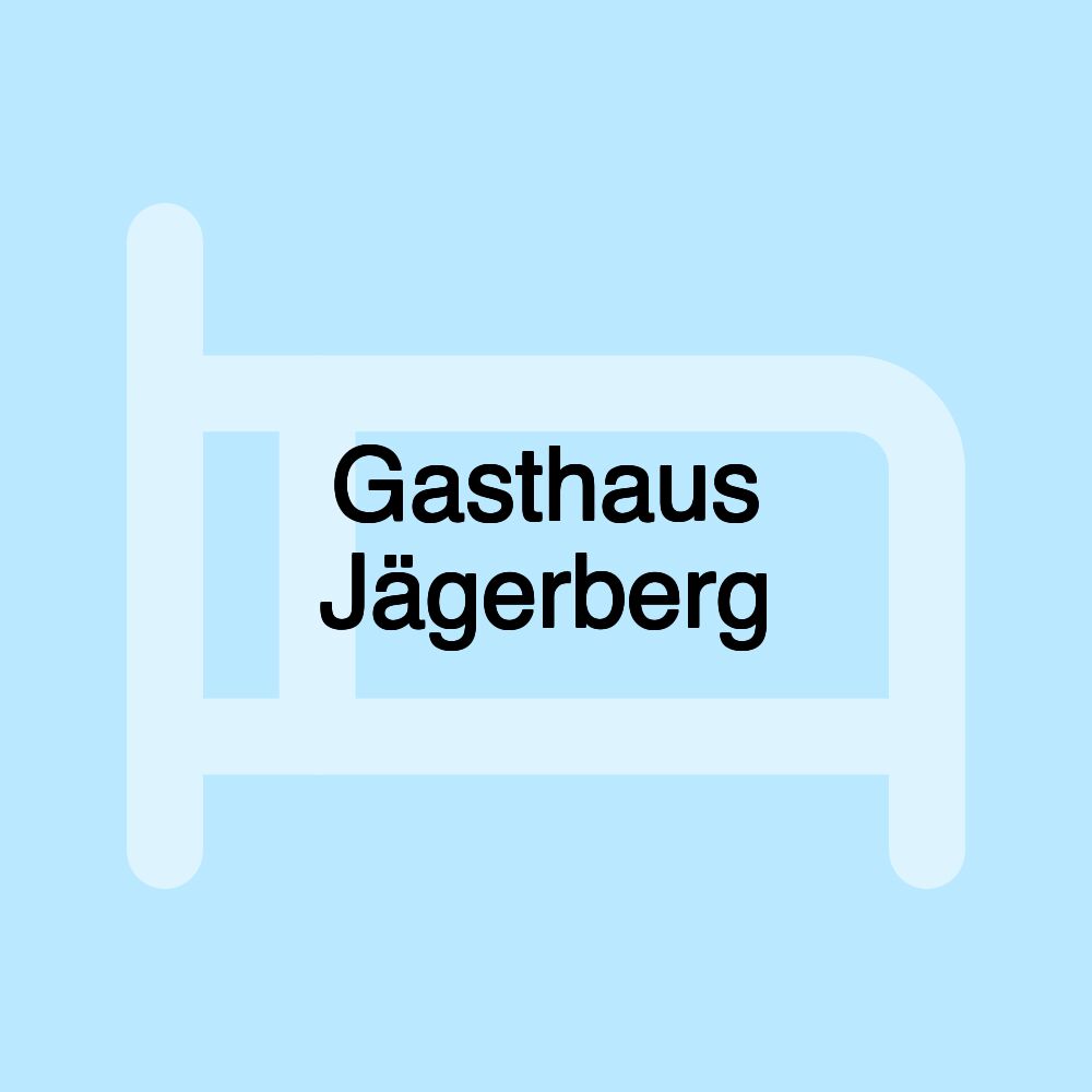 Gasthaus Jägerberg