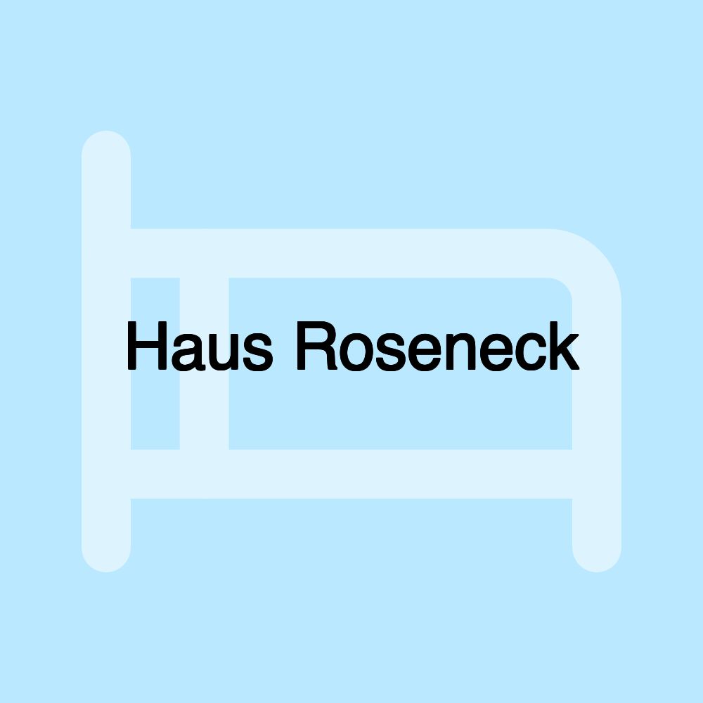 Haus Roseneck