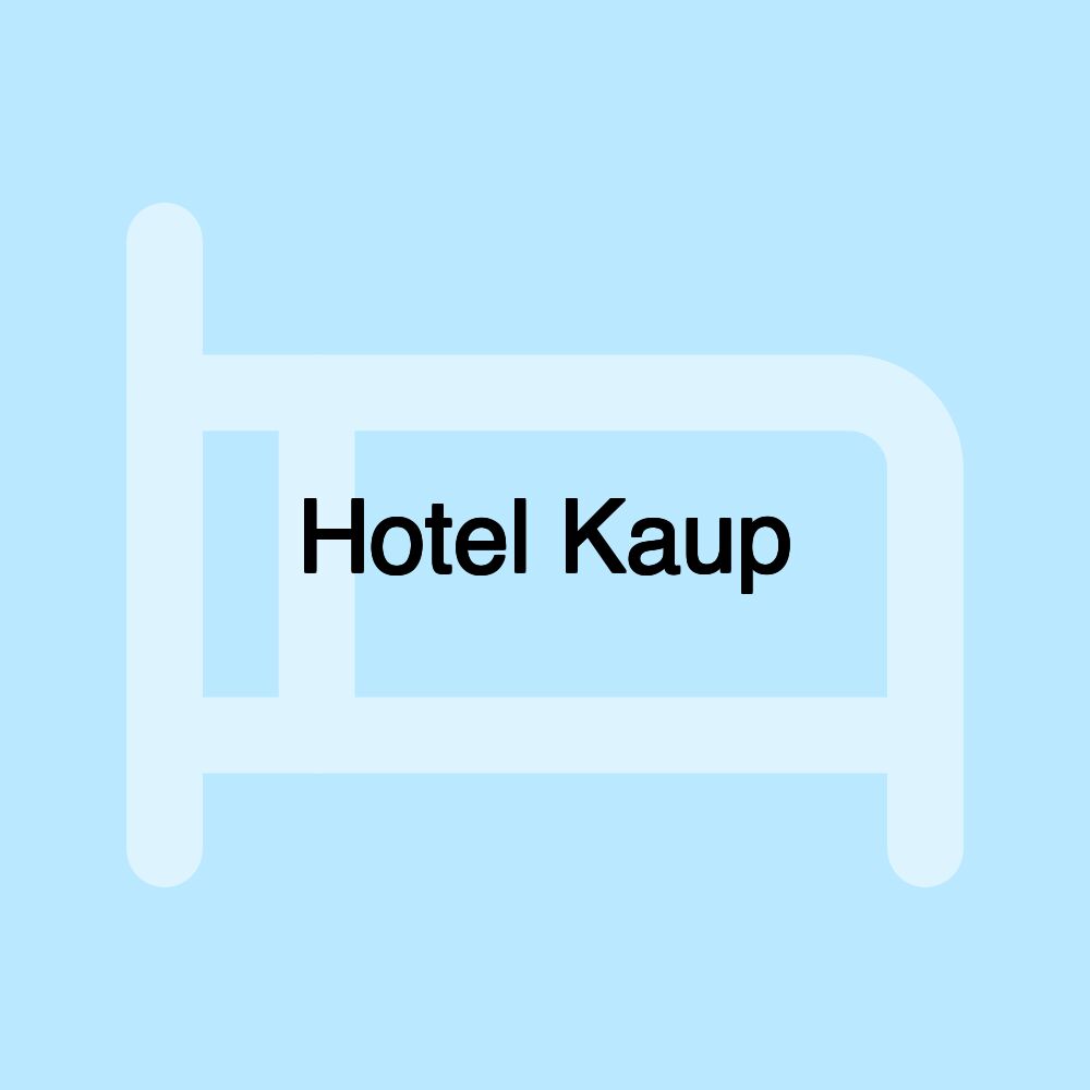 Hotel Kaup