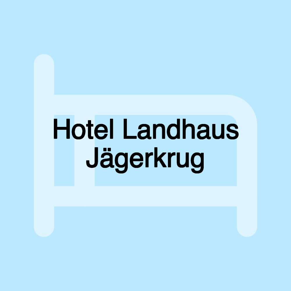 Hotel Landhaus Jägerkrug