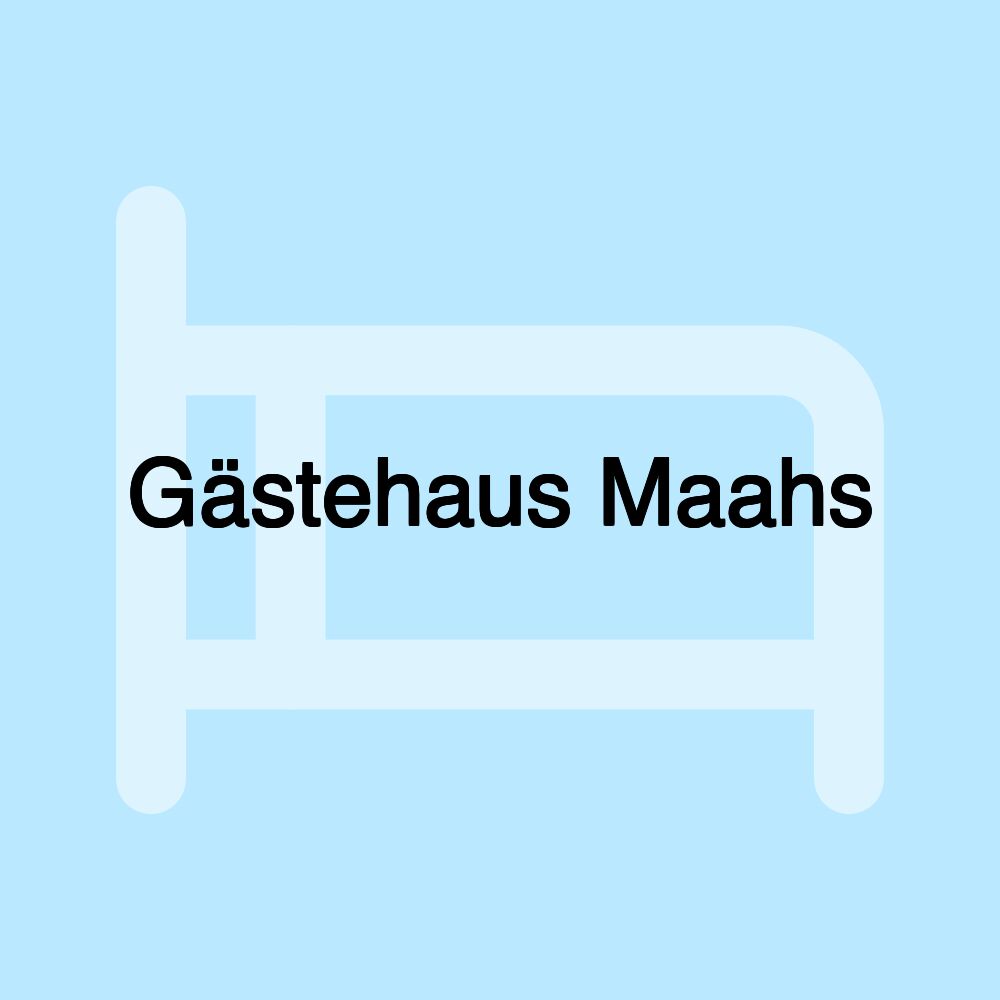 Gästehaus Maahs