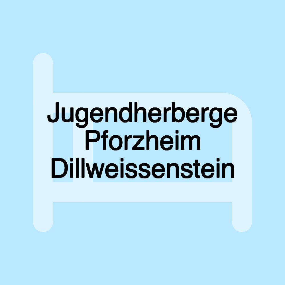 Jugendherberge Pforzheim Dillweissenstein