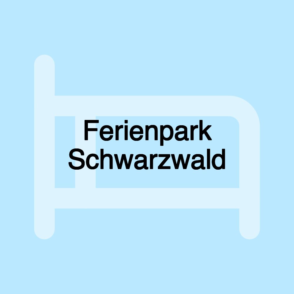 Ferienpark Schwarzwald