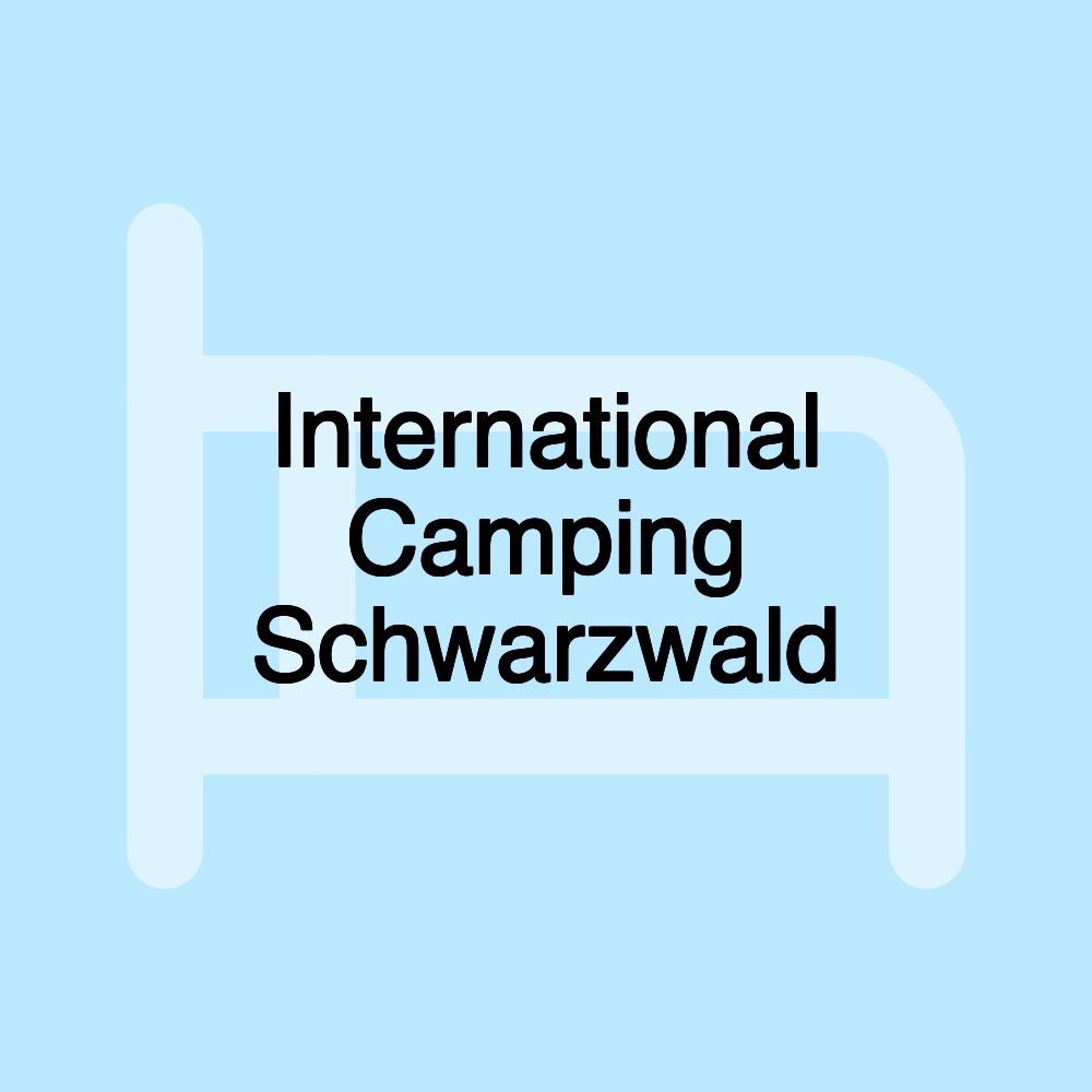 International Camping Schwarzwald