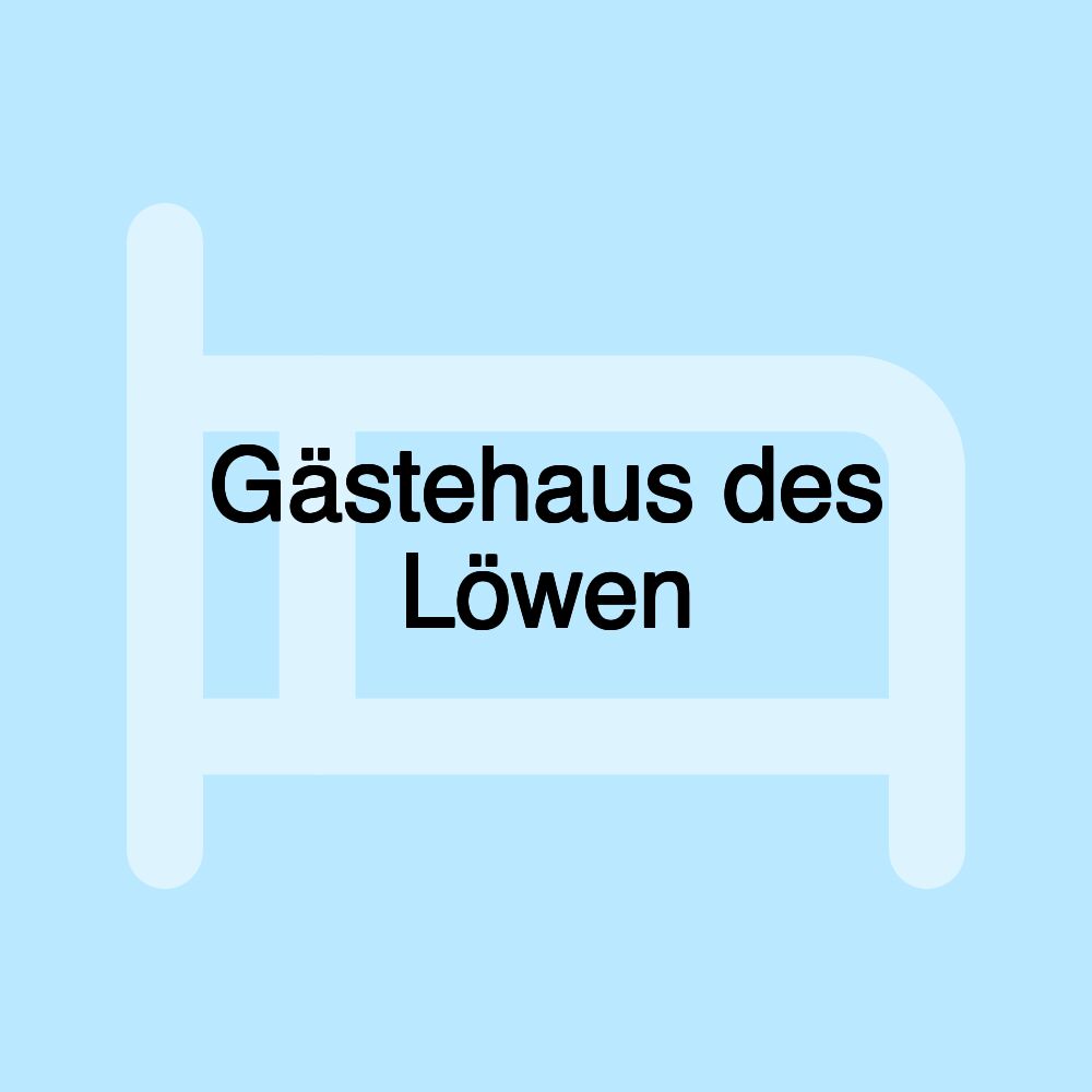 Gästehaus des Löwen