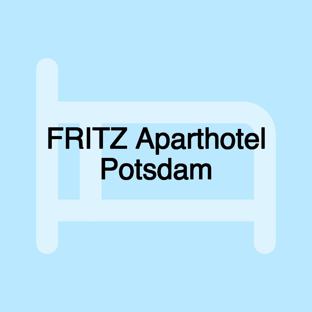 FRITZ Aparthotel Potsdam