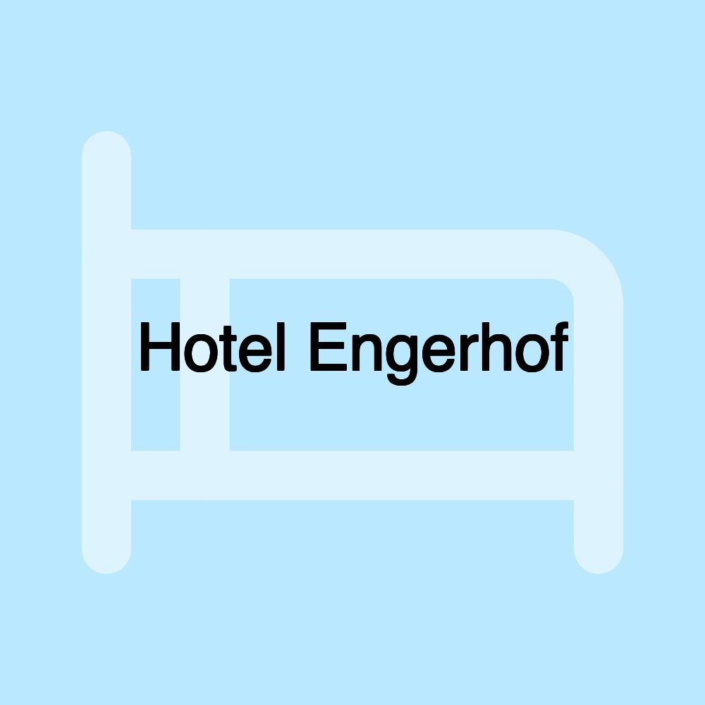 Hotel Engerhof