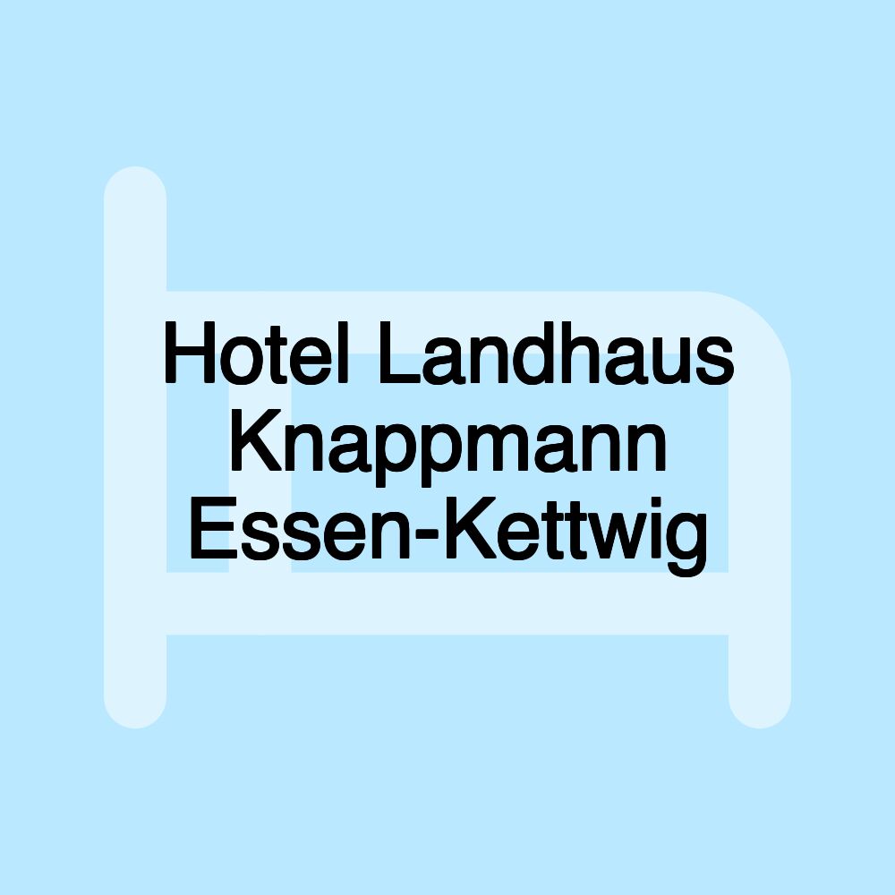 Hotel Landhaus Knappmann Essen-Kettwig