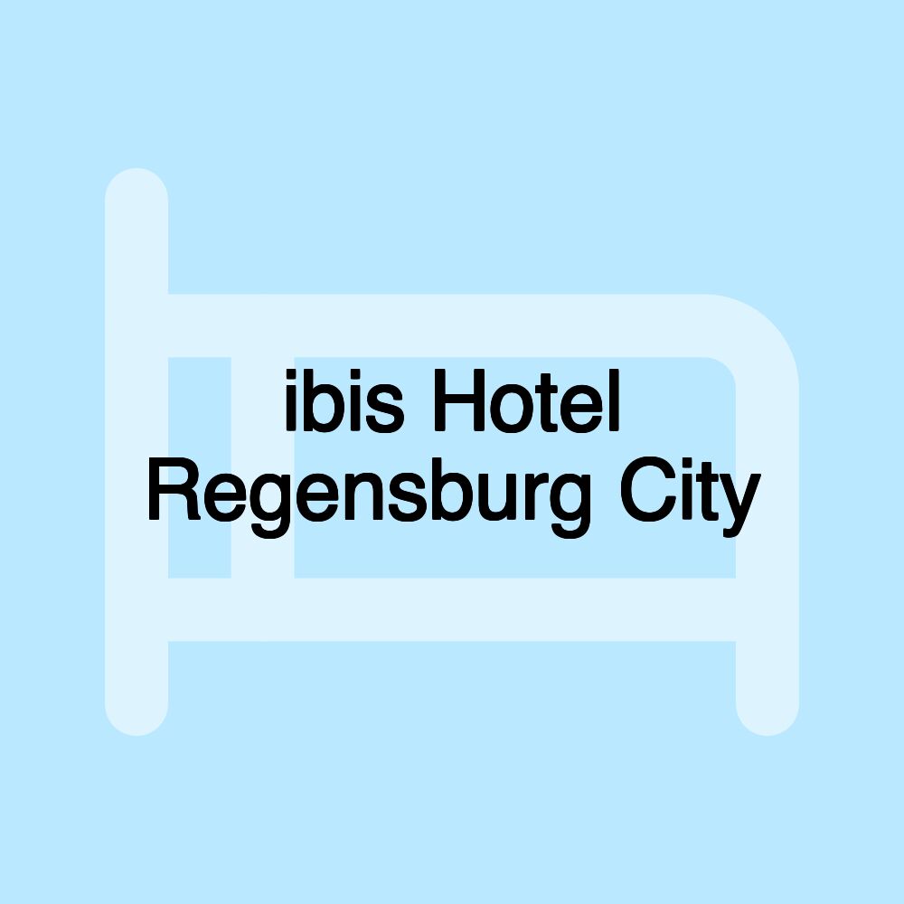 ibis Hotel Regensburg City