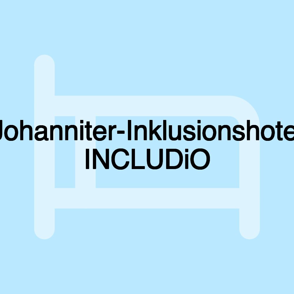 Johanniter-Inklusionshotel INCLUDiO