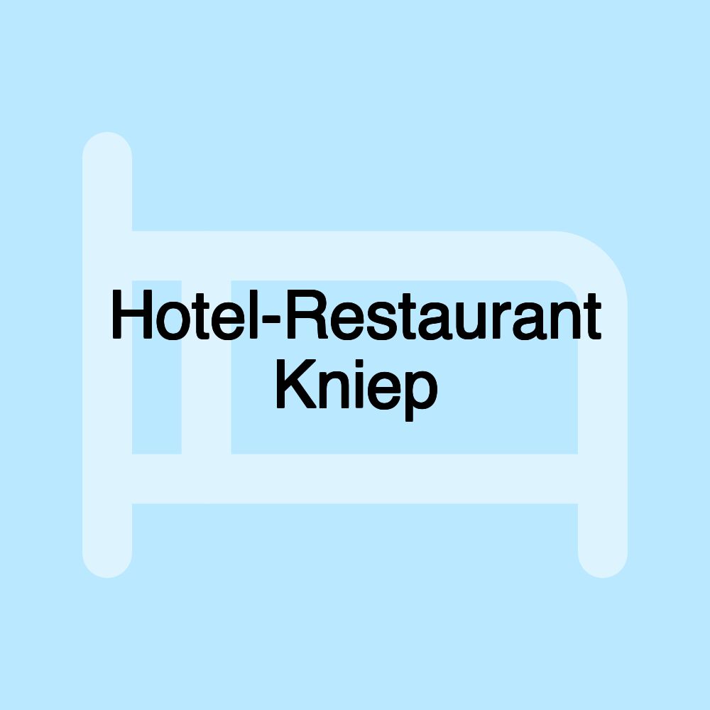 Hotel-Restaurant Kniep