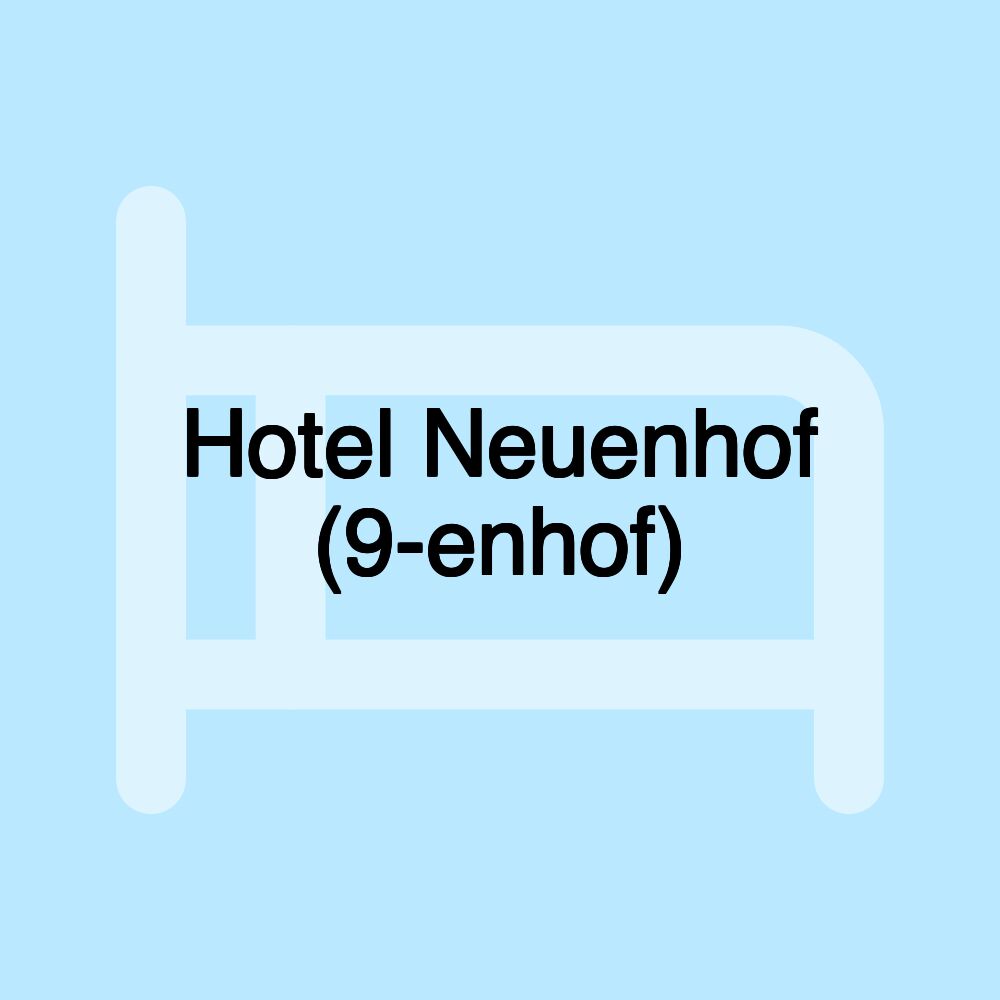 Hotel Neuenhof (9-enhof)