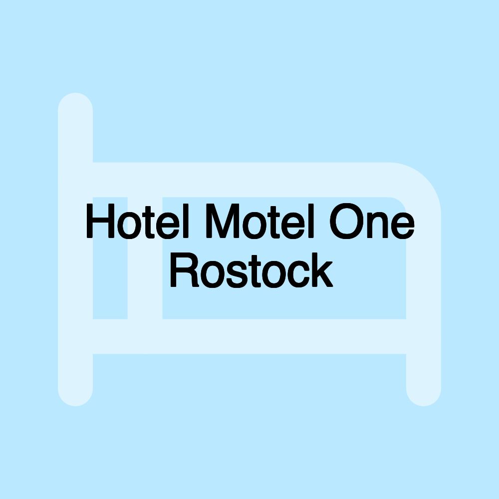 Hotel Motel One Rostock