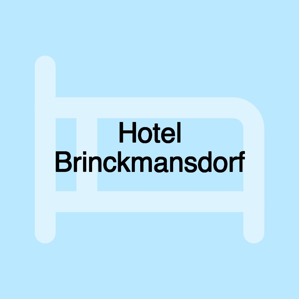 Hotel Brinckmansdorf