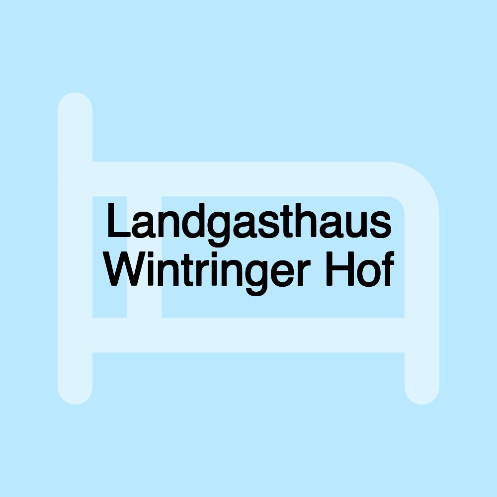 Landgasthaus Wintringer Hof