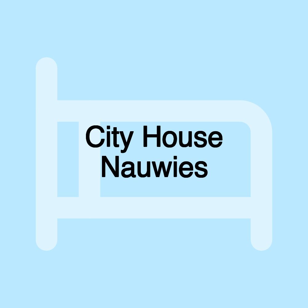 City House Nauwies