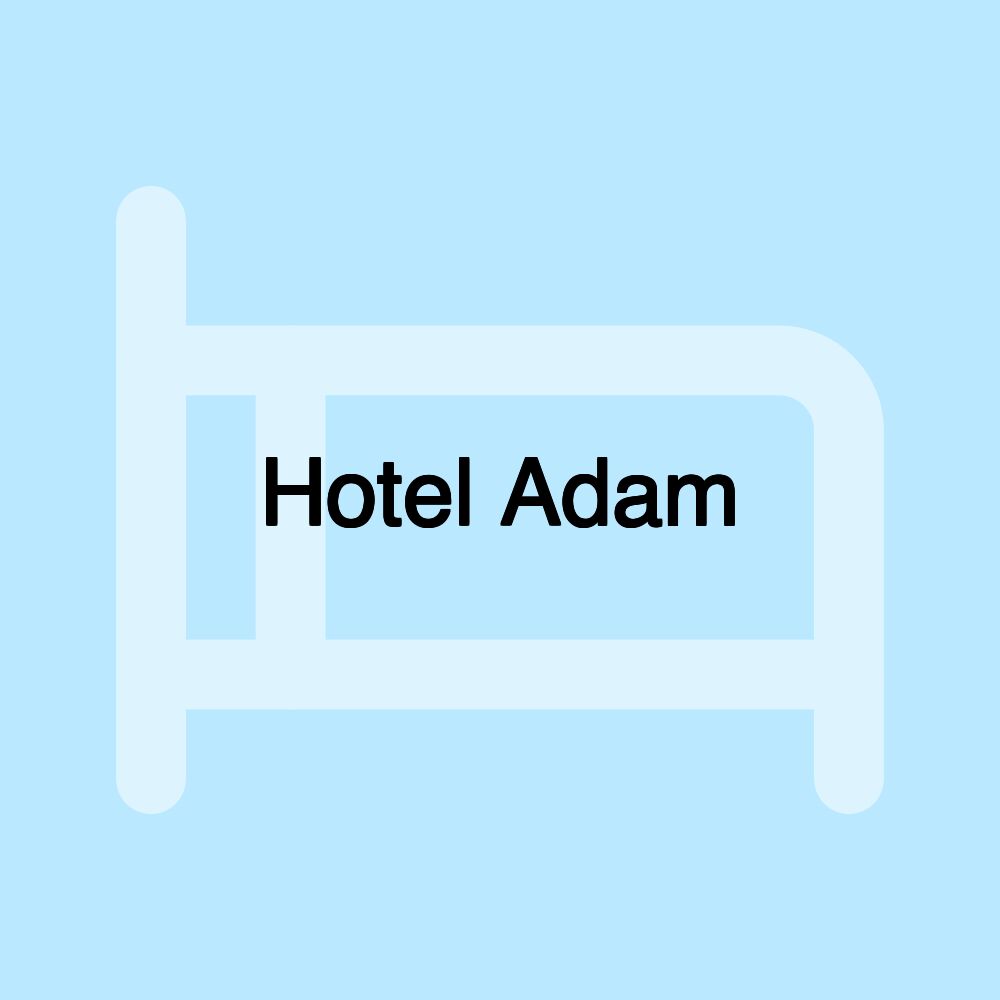 Hotel Adam