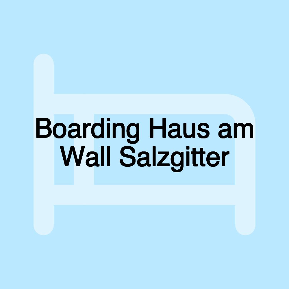 Boarding Haus am Wall Salzgitter