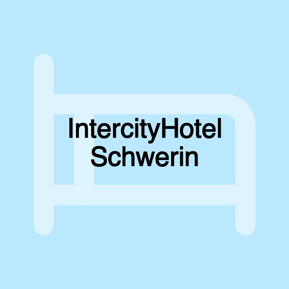 IntercityHotel Schwerin