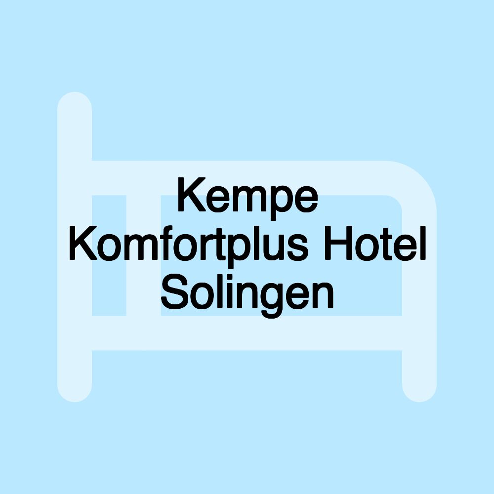 Kempe Komfortplus Hotel Solingen