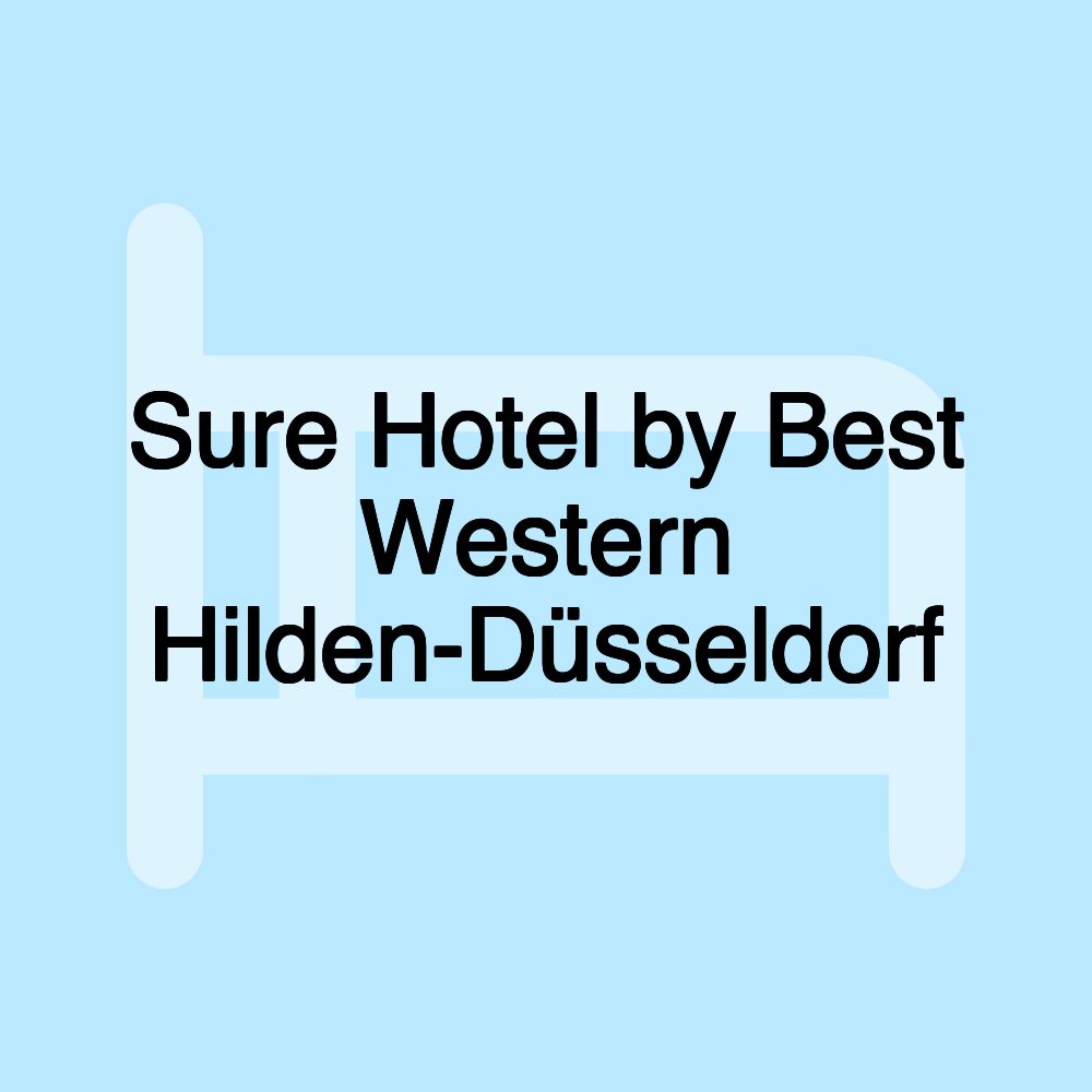 Sure Hotel by Best Western Hilden-Düsseldorf