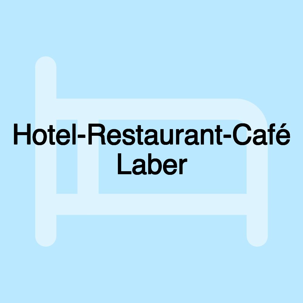 Hotel-Restaurant-Café Laber