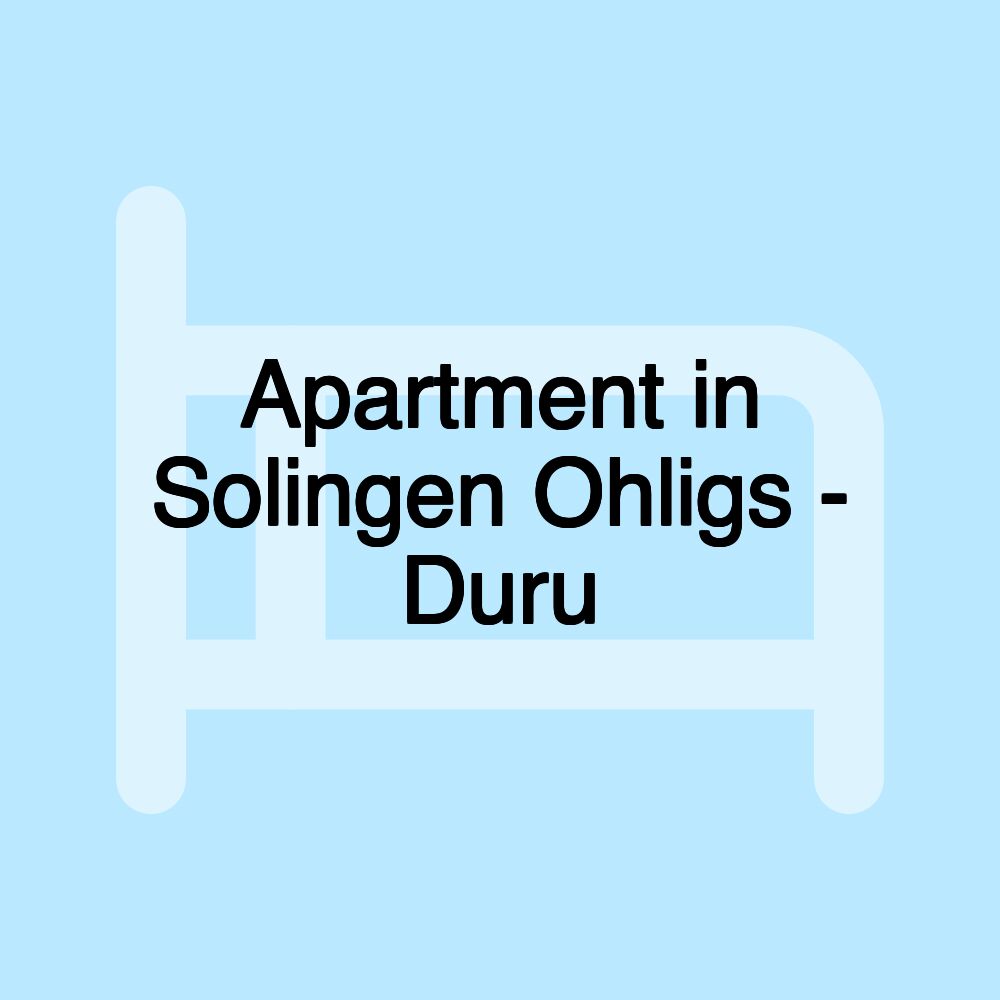 Apartment in Solingen Ohligs - Duru