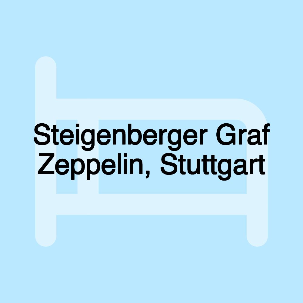 Steigenberger Graf Zeppelin, Stuttgart