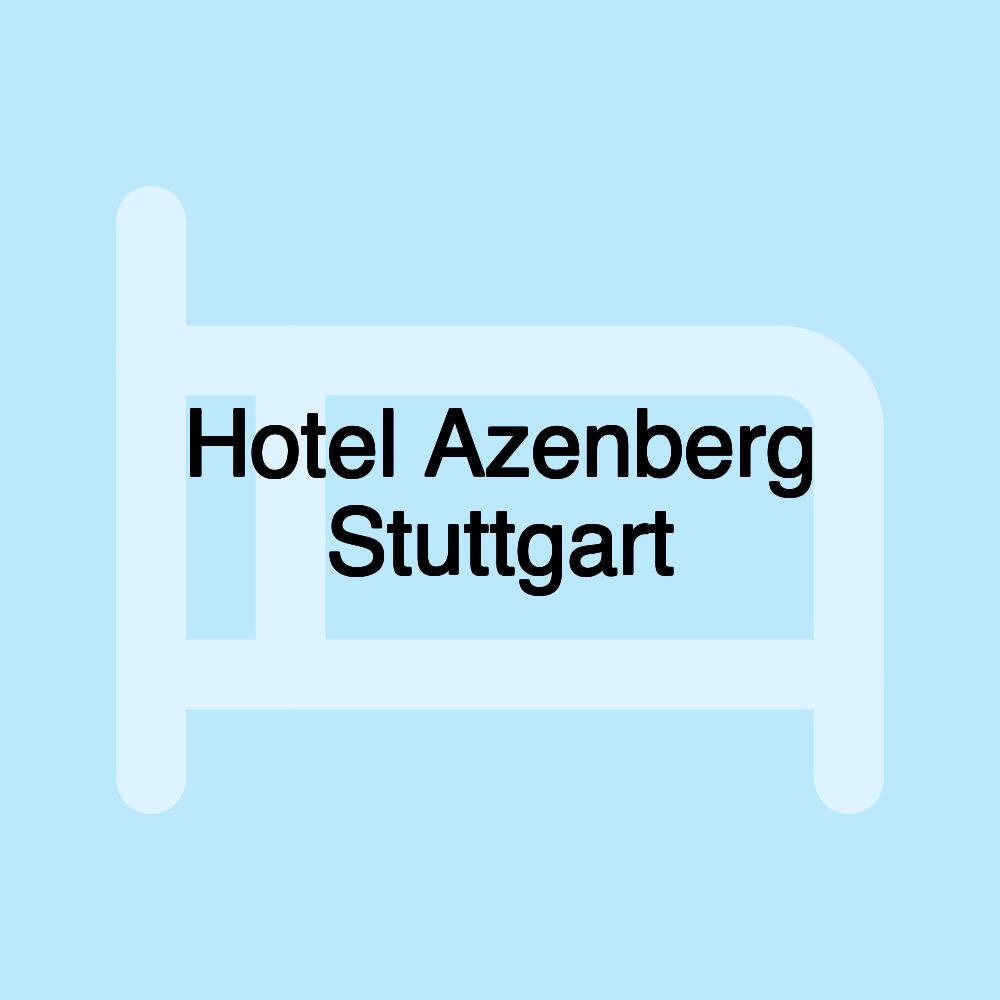 Hotel Azenberg Stuttgart