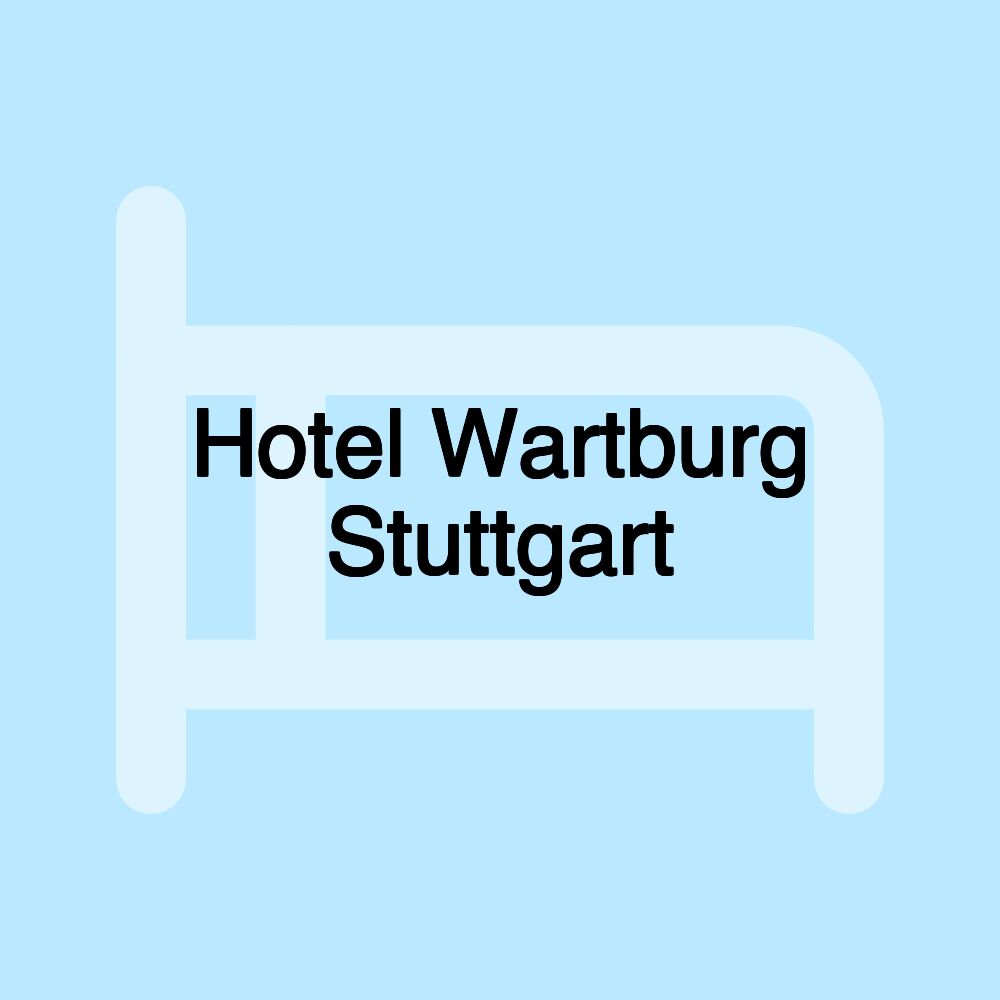 Hotel Wartburg Stuttgart