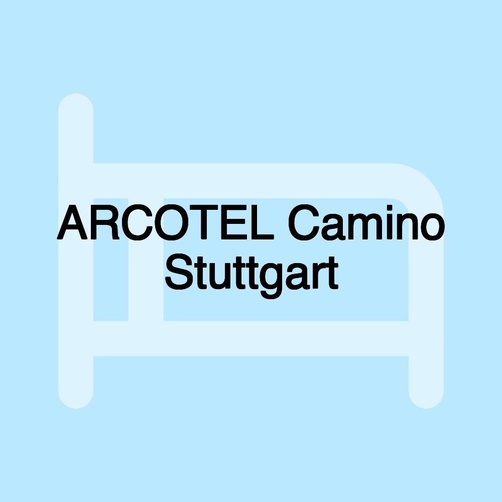 ARCOTEL Camino Stuttgart