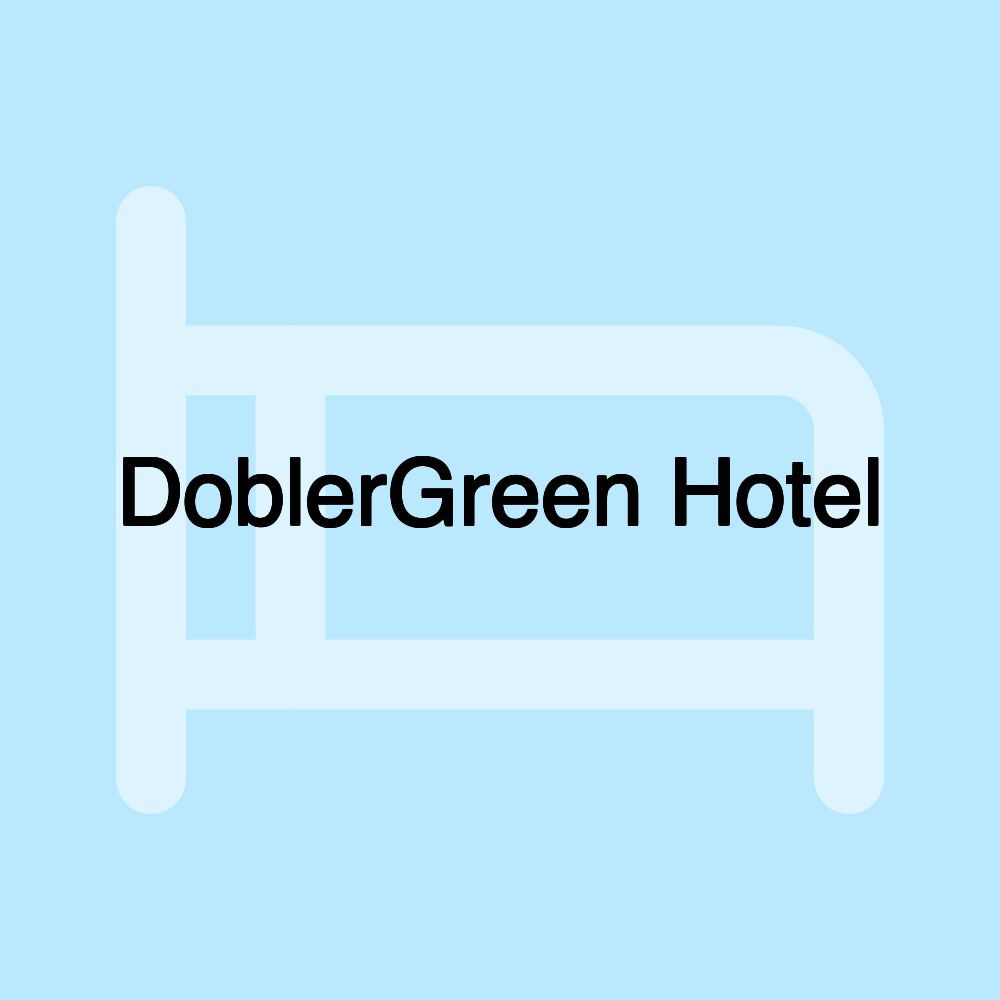 DoblerGreen Hotel