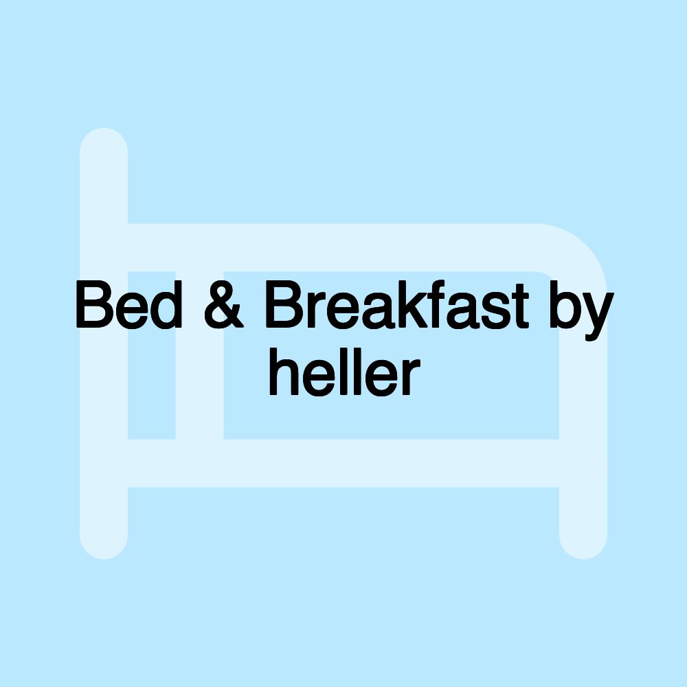 Bed & Breakfast by heller