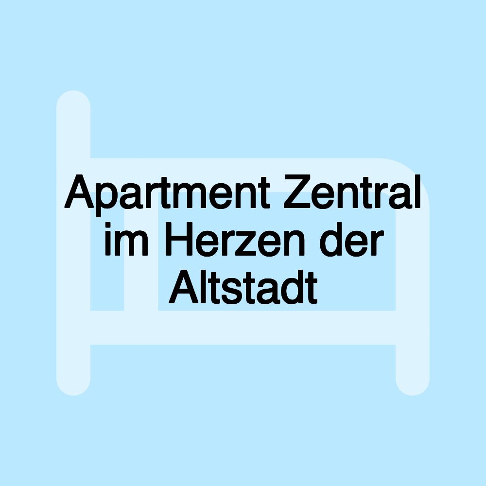 Apartment Zentral im Herzen der Altstadt