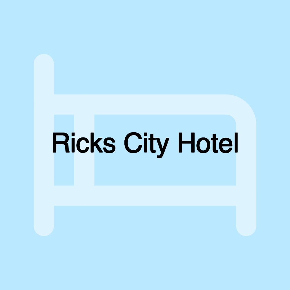 Ricks City Hotel