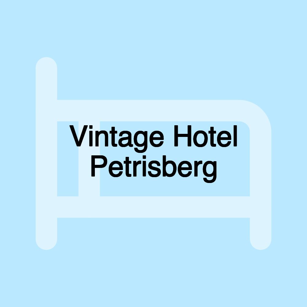 Vintage Hotel Petrisberg