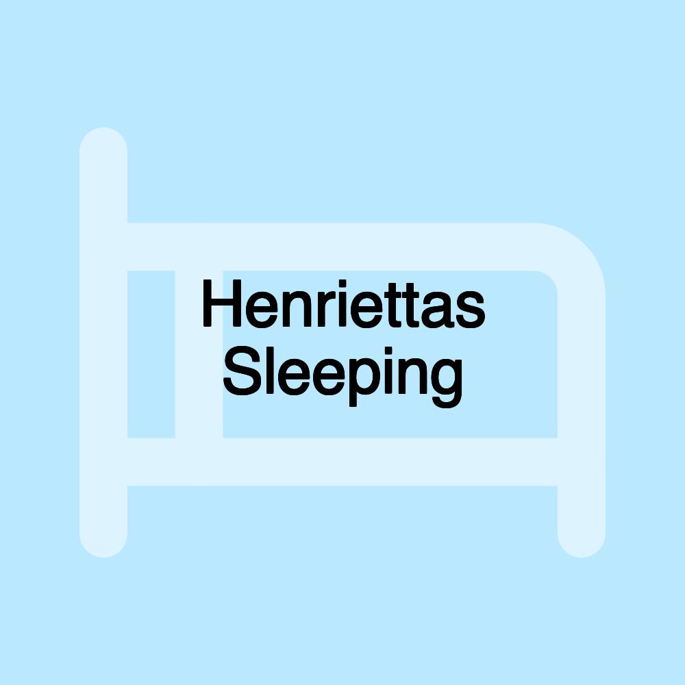 Henriettas Sleeping