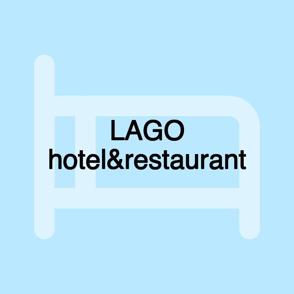 LAGO hotel&restaurant