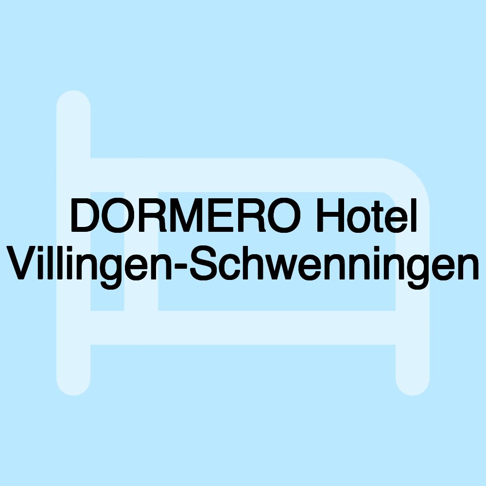 DORMERO Hotel Villingen-Schwenningen