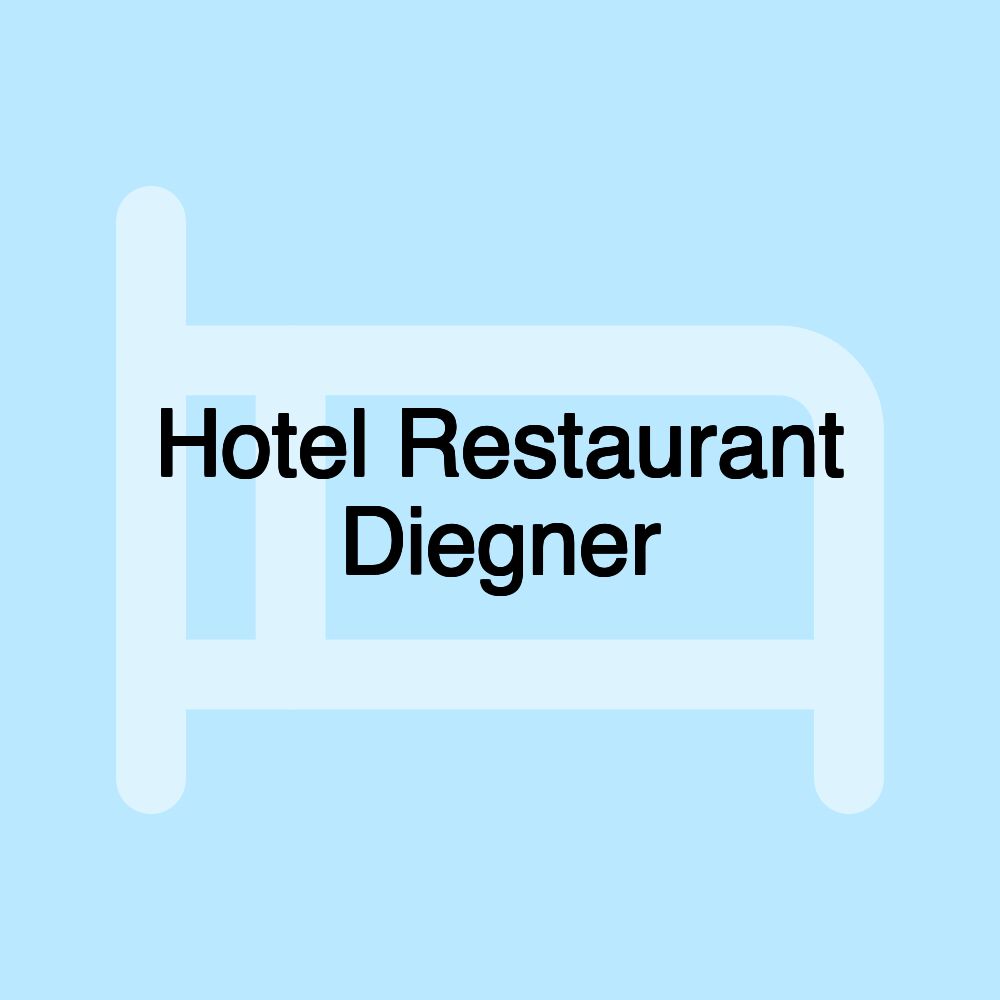 Hotel Restaurant Diegner