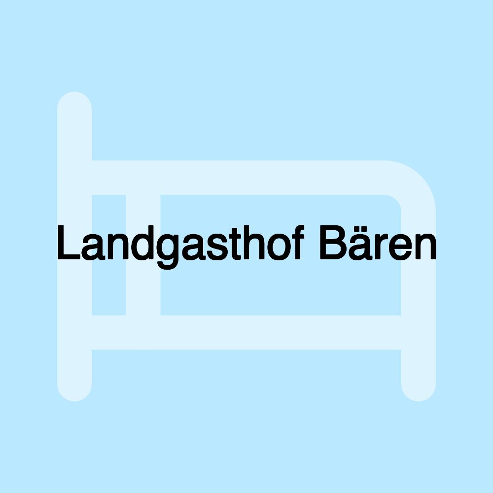 Landgasthof Bären