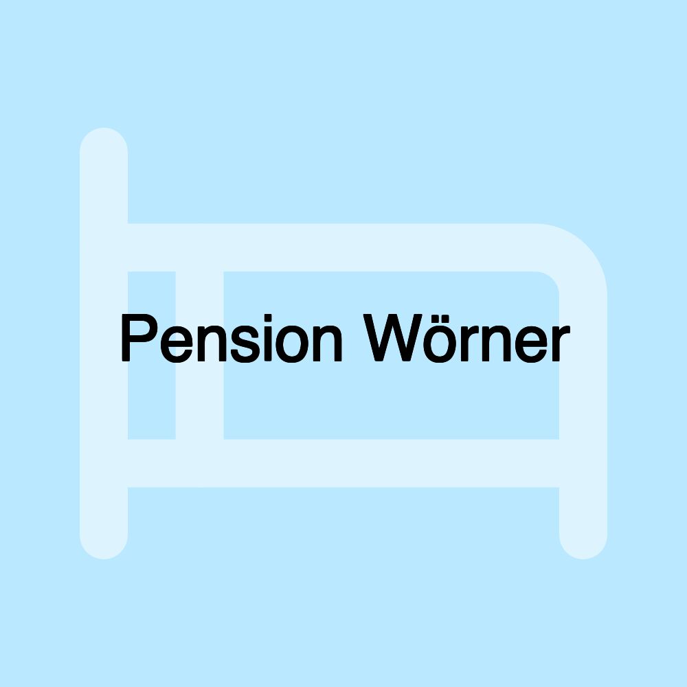 Pension Wörner