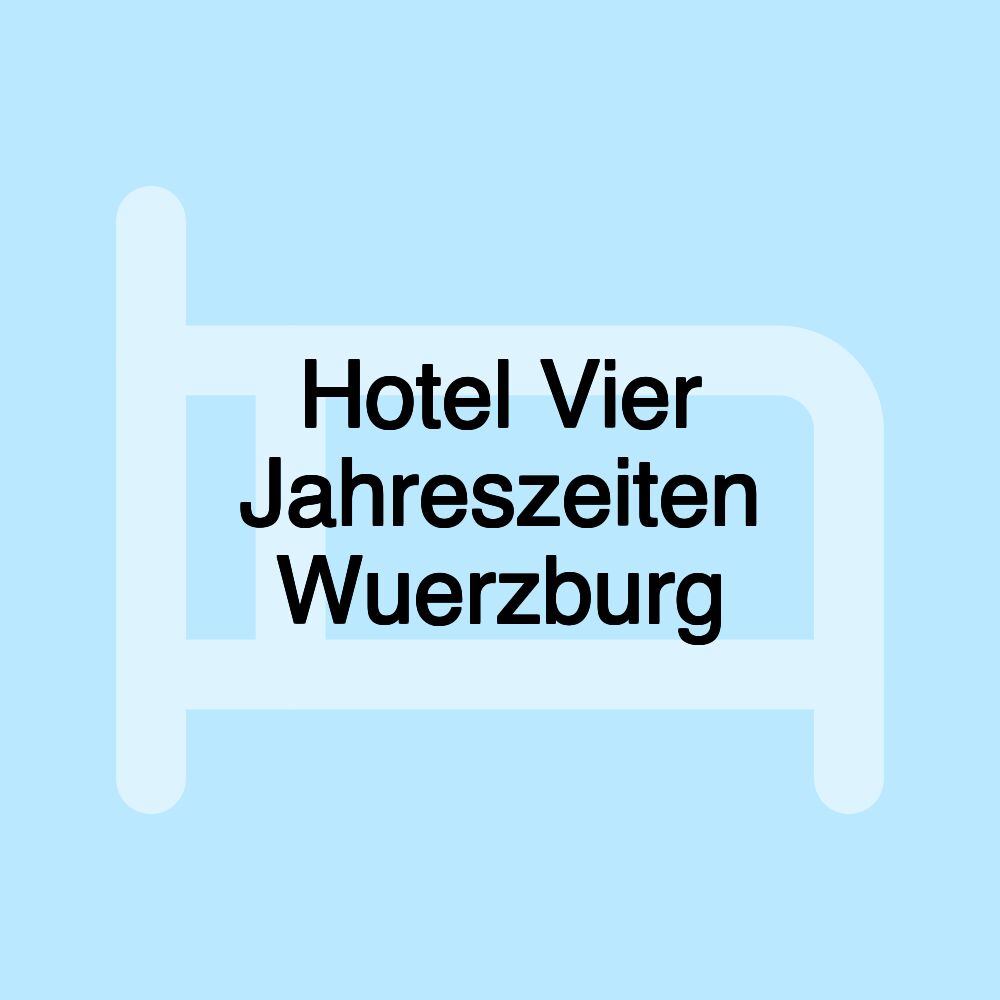 Hotel Vier Jahreszeiten Wuerzburg