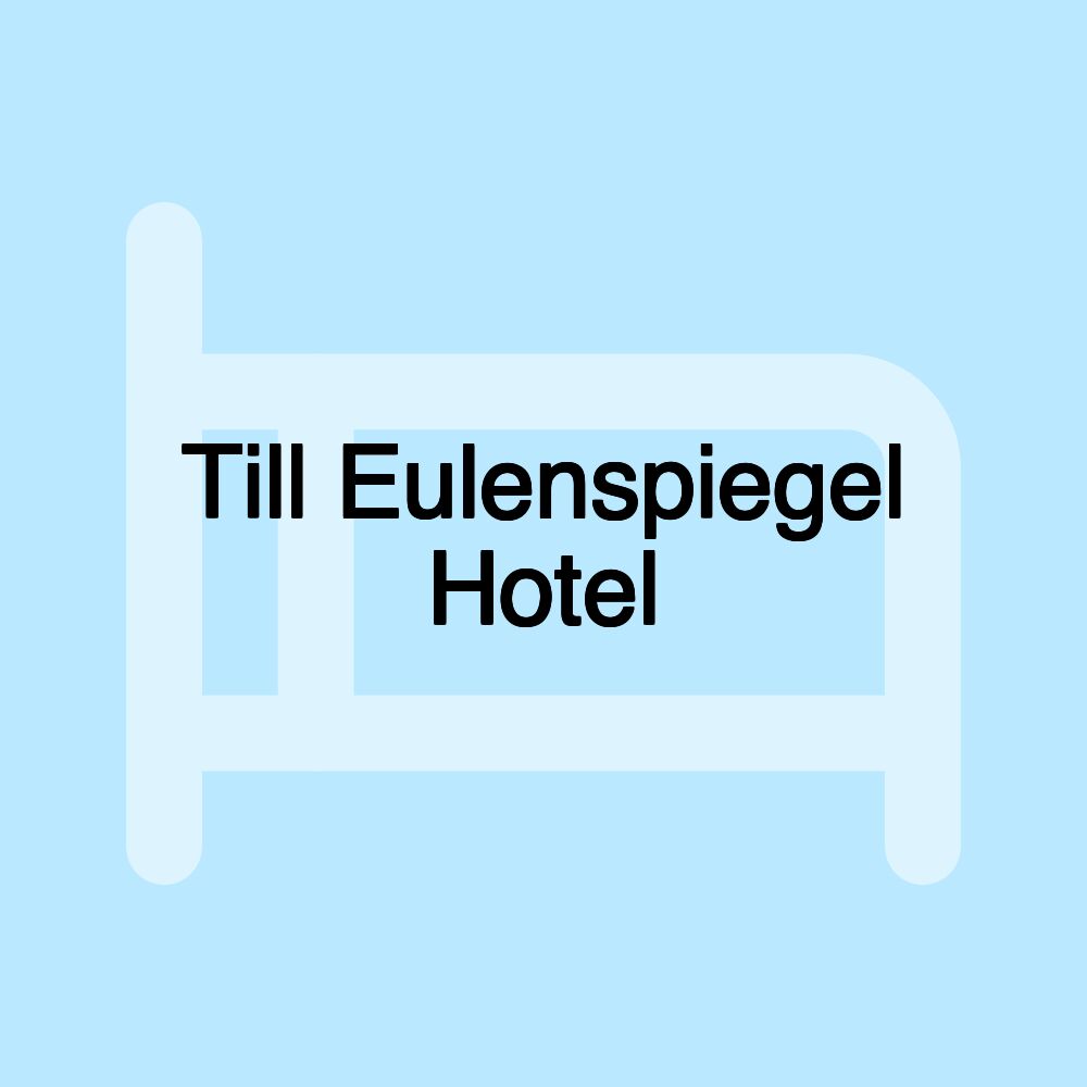 Till Eulenspiegel Hotel