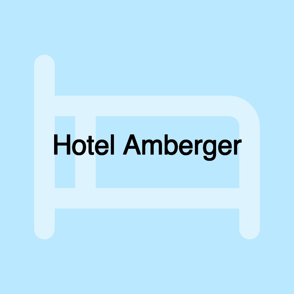 Hotel Amberger